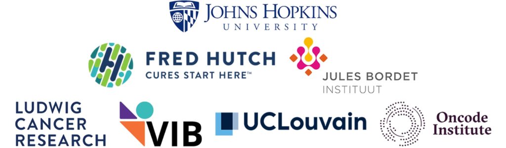 Johns Hopkins University, Fred Hutch, Jules Bordet Instituut, Ludwig Cancer Research, VIB, UC Louvain, Oncode Institute